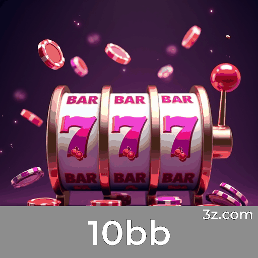 Descubra o Valor do Bônus no 10bb e Potencialize Ganhos!